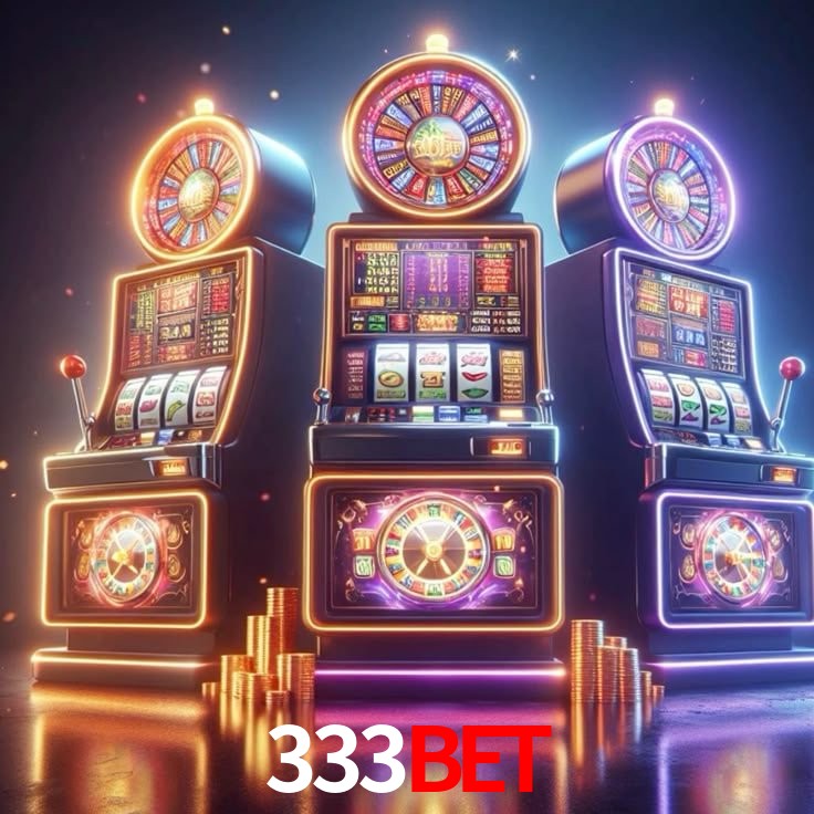 333bet: Jogos de Caça-Níqueis-Altas Recompensas, Roleta-Velocidade, Blackjack-Desafios Máximos
